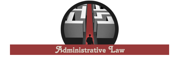 Administrative Law