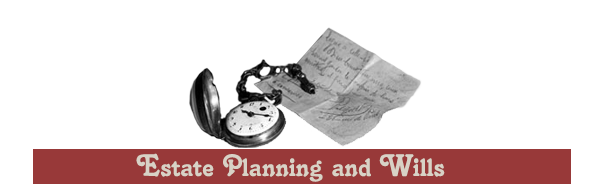 Estate Planning and wills